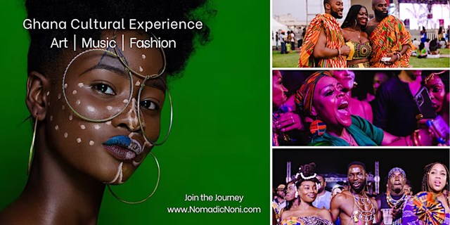 Ghana Cultural Arts | Music | Fashion Experience + Afrochella Festival